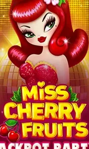 Miss Cherry Fruits Jackpot party